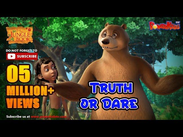 Jungle book Season 2 | Episode 9 | Truth or Dare | PowerKids TV