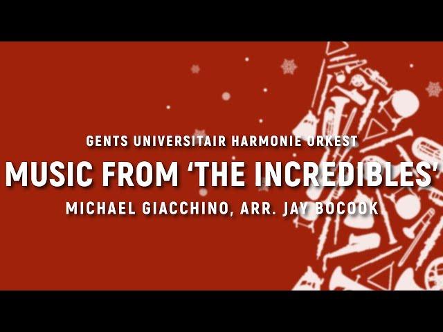 Music from 'The Incredibles' - Michael Giacchino, arr. Jay Bocook | GUHO