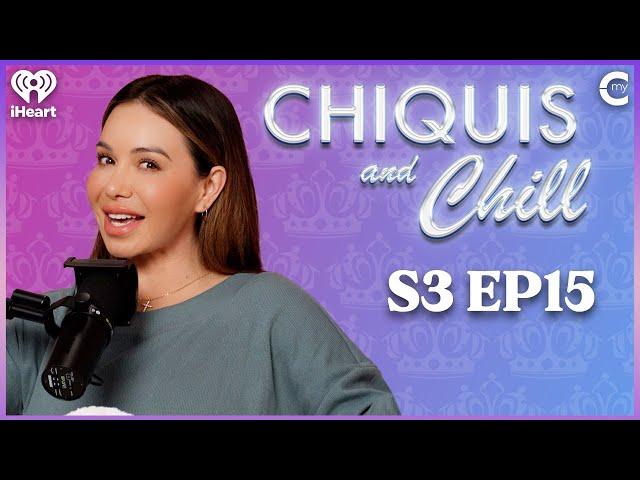 IVF: The Final Chapter | Chiquis and Chill S3, Ep 15