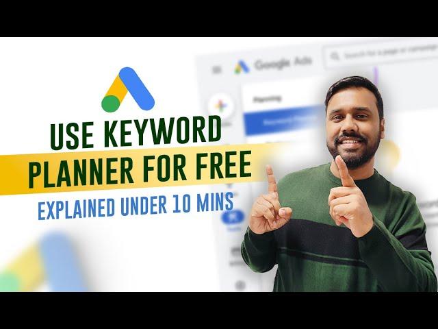 How To Use Google Keyword Planner Tool [100% FREE]