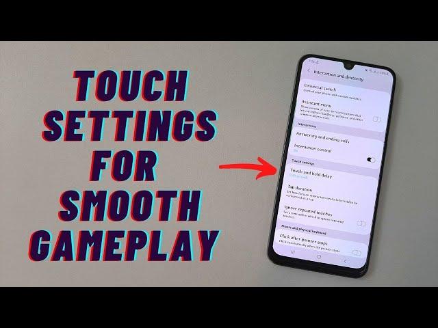 Touch Settings for Smooth Gameplay in All Android Phone | Set Now