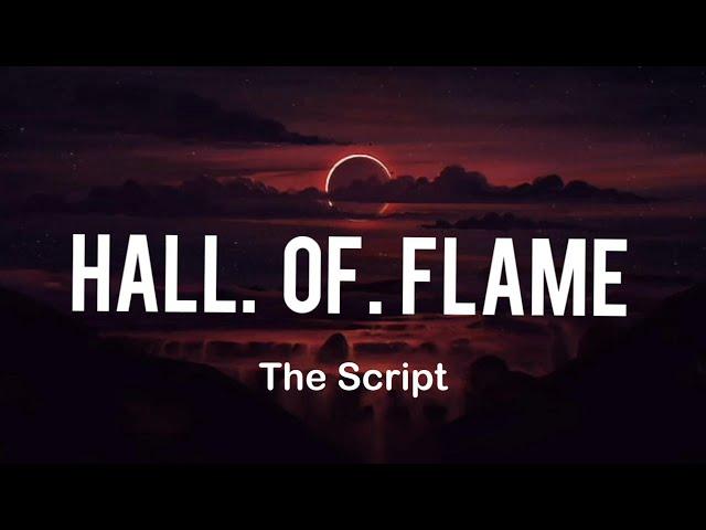 the Script - Hall of Flam song with lyrics