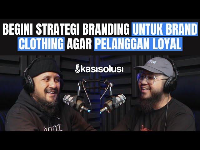 BEGINI STRATEGI BRANDING UNTUK BRAND CLOTHING AGAR PELANGGAN LOYAL - Max Crooz [PART 2]