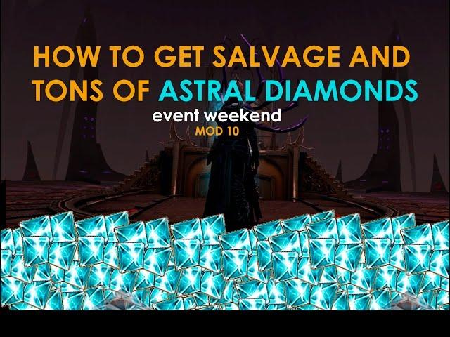 NEVERWINTER HOW TO GET SALVAGE AND TONS OF ASTRAL DIAMONDS (maximize event weekend)