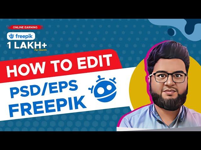 The Best way to edit Freepik PSD & EPS Files