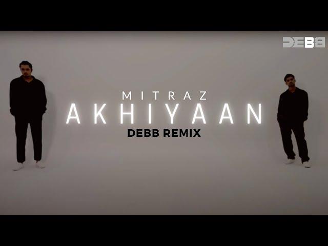 Mitraz - Akhiyaan (Remix) | Synthwave | Debb