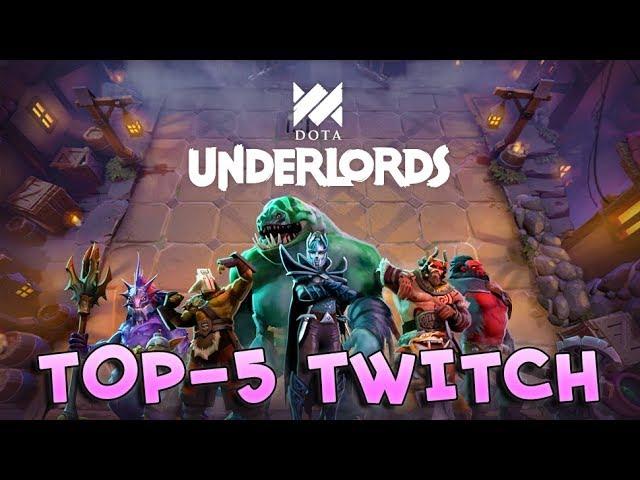 TOP-5 BEST MOMENTS of Dota Underlords on Twitch — Day 1