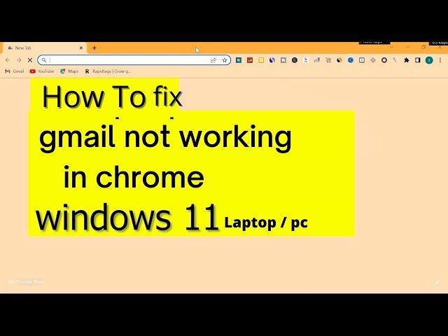 Fix Gmail not working in chrome windows 11 | windows 11 gmail stopped working | Gmail Not Working