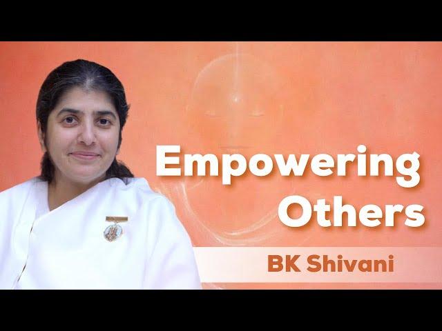 Empowering Others - BK Shivani | IT Conference @bkshivani @brahmakumaris