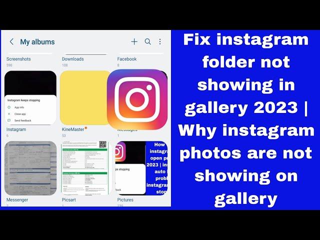 Fix instagram folder not showing in gallery 2023 | Why instagram photos are not showing on gallery