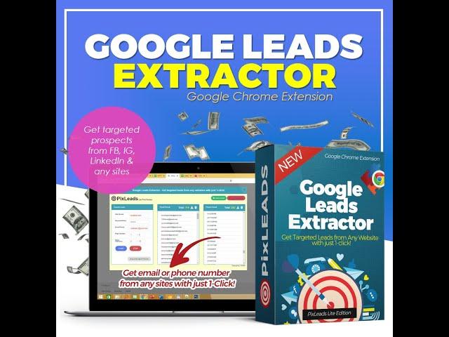 PixLEADS Google Extractor   Get Emails or Phone Numbers from any websites with just 1 click!