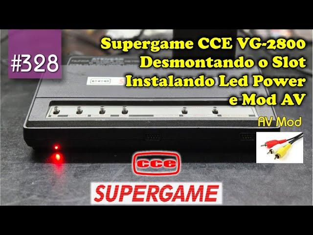 Manutenção #328 - Supergame CCE VG-2800: Desmontando o Slot e Instalando Led Power e Mod AV