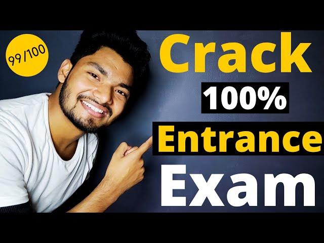 5 Tips to Crack Any Entrance Exam | GUARANTEED | Without Coaching