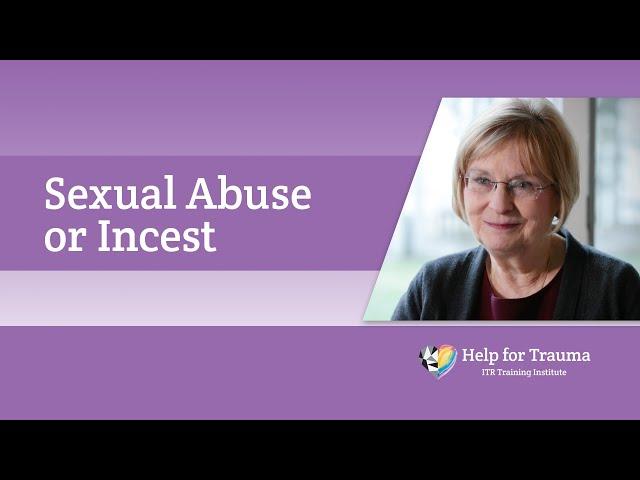Sexual Abuse or Incest