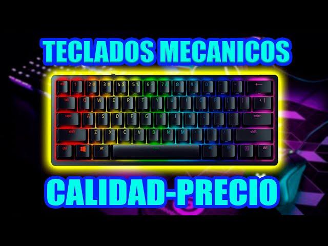 LOS MEJORES TECLADOS MECANICOS CALIDAD-PRECIO 2021-2022