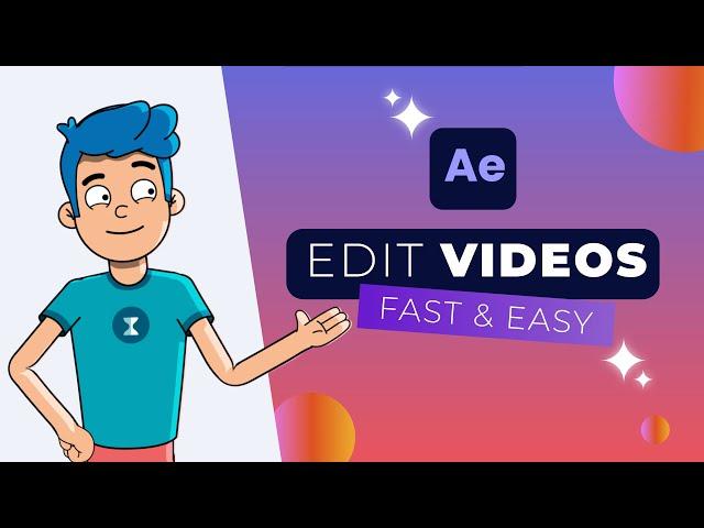 The Fastest Way To Edit Videos in After Effects (2024) | Quick Tutorial