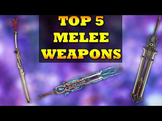 Top 5 Most Popular Melee Weapons In Warframe