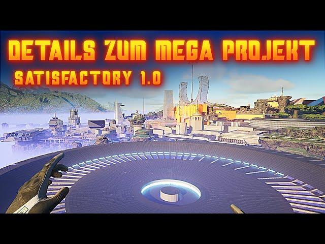 Details für die Mega Schüssel in Satisfactory 1.0