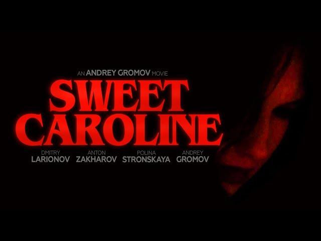 "Sweet Caroline" | A Short Film (2024)