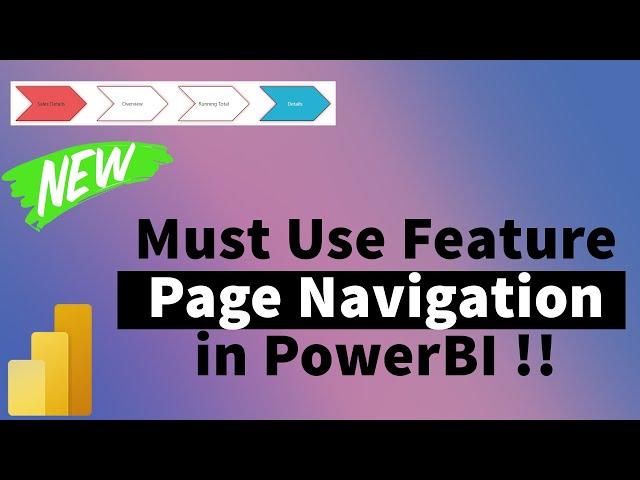 New Feature : Use this for Page Navigation in PowerBI | MI tutorials