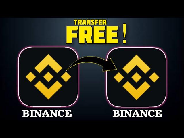 binance to binance transfer | binance to binance coin transfer | binance to binance usdt transfer