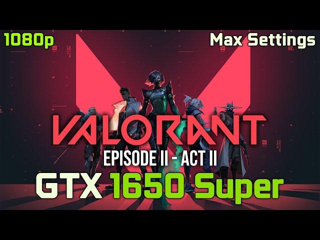 Valorant | GTX 1650 Super | Ryzen 7 2700 | 1080p - Max Settings | PC Benchmark Performance Test!