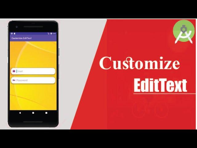 How to Create Custom EditText in Android Studio | Android Studio tutorial