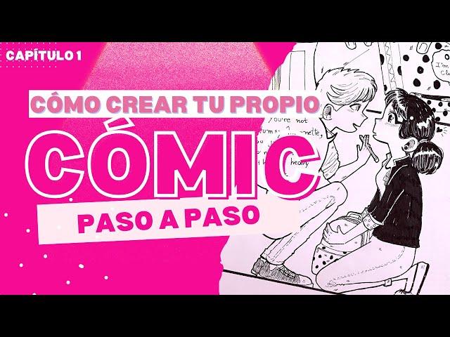 Cómo CREAR un CÓMIC de cero PASO A PASO