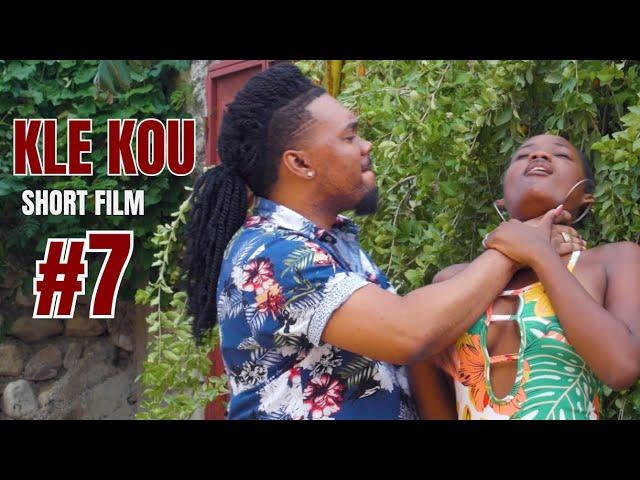 KLE KOU - SHORT FILM #7