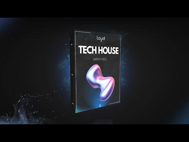 TECH HOUSE SAMPLE PACK KIT | Unitech VOL. 1