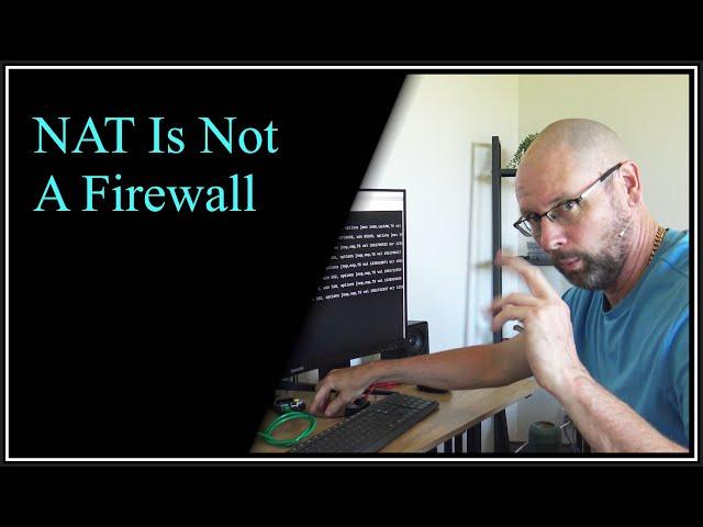 NAT Is Not A Firewall