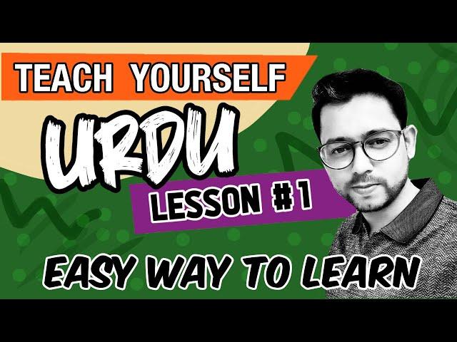 Lesson 1 | Teach Yourself Urdu | Learn Urdu in English