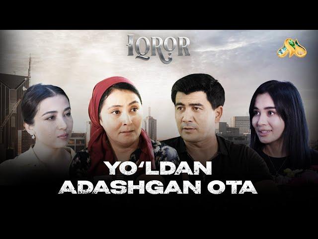 Yo’ldan adashgan ota! Iqror, 817 - son