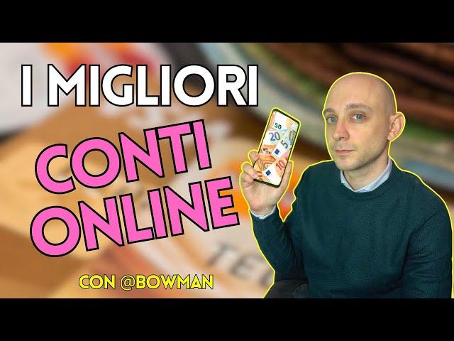 I migliori CONTI ONLINE, con @Bowman-OST