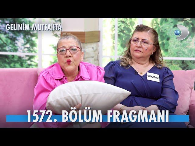 Gelinim Mutfakta 1572. Bölüm Fragmanı