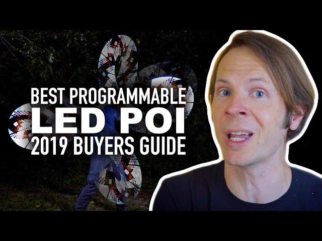 The Best Programmable Poi: 2019 Buyers Guide & Review