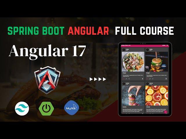 Spring boot Angular 17 Full Stack Course For Beginners with Project | spring security, tailwind, jwt