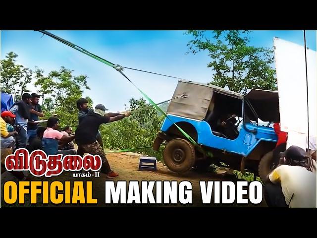 Viduthalai 2 Official Making Video | Vetrimaaran | Vijay Sethupathi | Soori