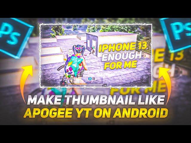 How to Make Thumbnail Like Apogee Yt | Bgmi Montage Thumbnail Like Apogee Yt | Pubg Thumbnail Edit