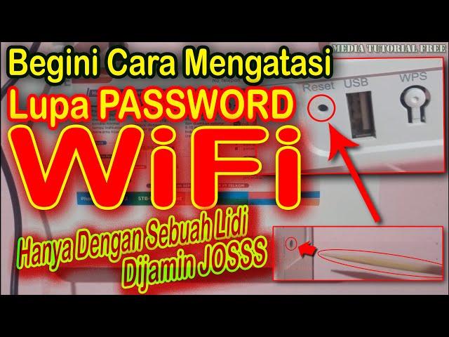 Cara Mudah Reset Password WiFi Indihome Ketika Lupa Password WiFi