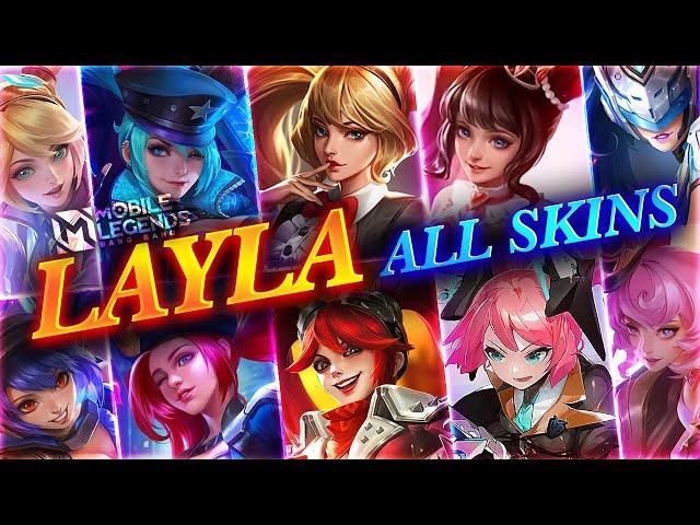 ALL LAYLA SKINS 2024 | Mobile Legends