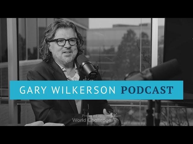 Combating the Dark Nights of the Soul - Gary Wilkerson Podcast - 007