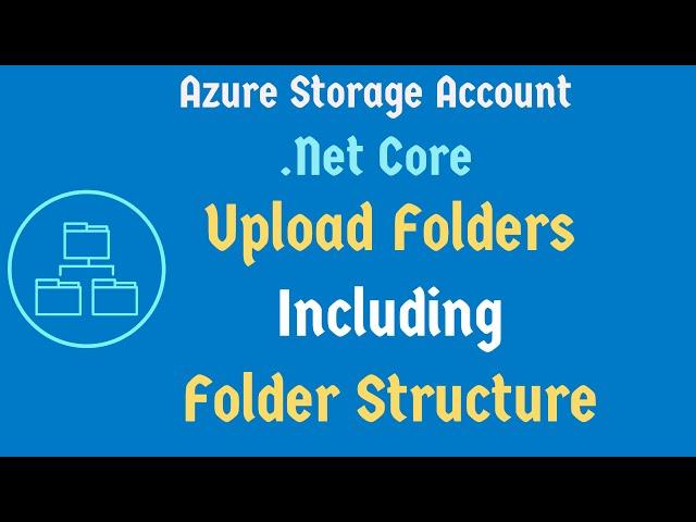 Upload files to Microsoft Azure Blob storage with C# | Azure Storage Account | .Net Core