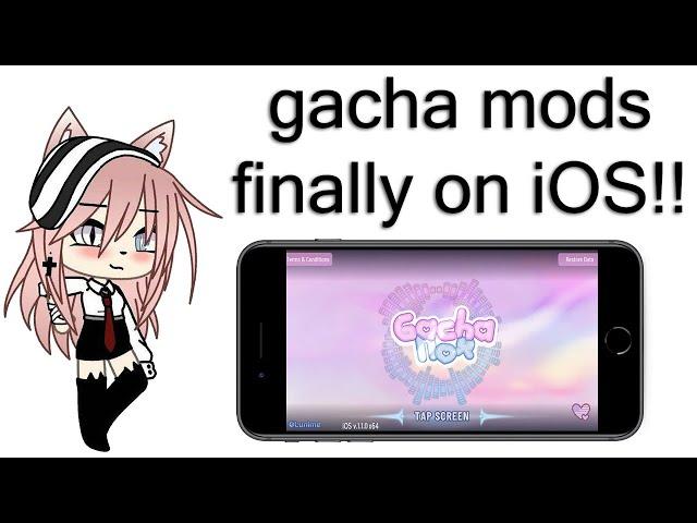 finally GACHA MODS for iOS users! get gacha mods on ios iphone and ipad!