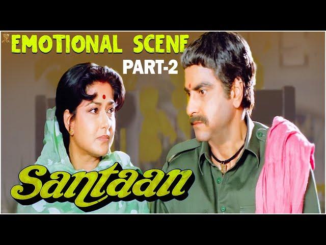 Santaan Hindi Movie Emotional Scenes Part 2 || Jeetendra || Deepak Tijori || Suresh Productions