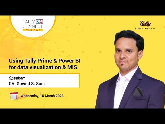 TallyPrime & Power BI for Data Visualization & MIS | CA Govind S. Soni | Tally CA Connect