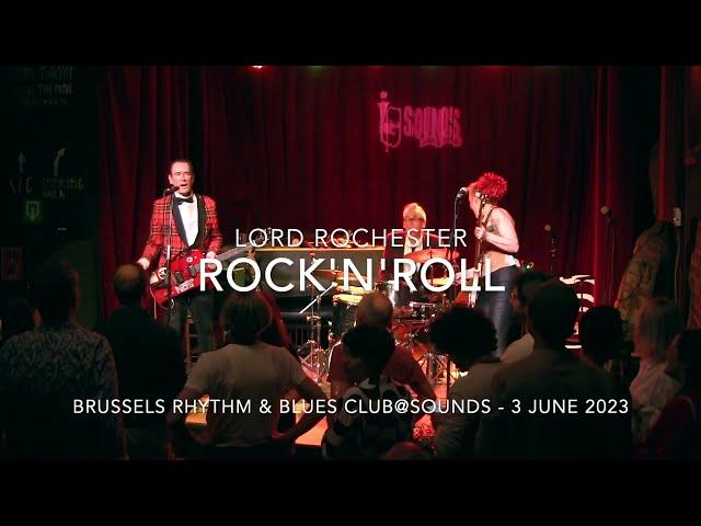 Rock'n'Roll - Lord Rochester@BRBC 3 June 2023