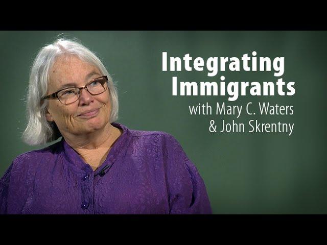 Integrating Immigrants with Mary C. Waters and John Skrentny