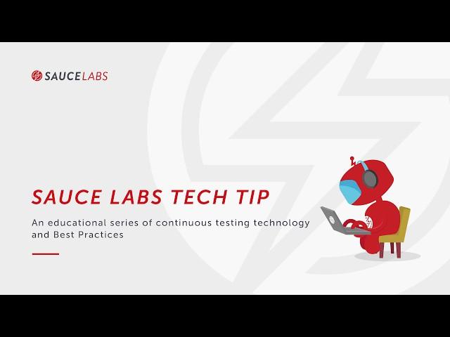 Running Headless Tests - Sauce Tech Tip