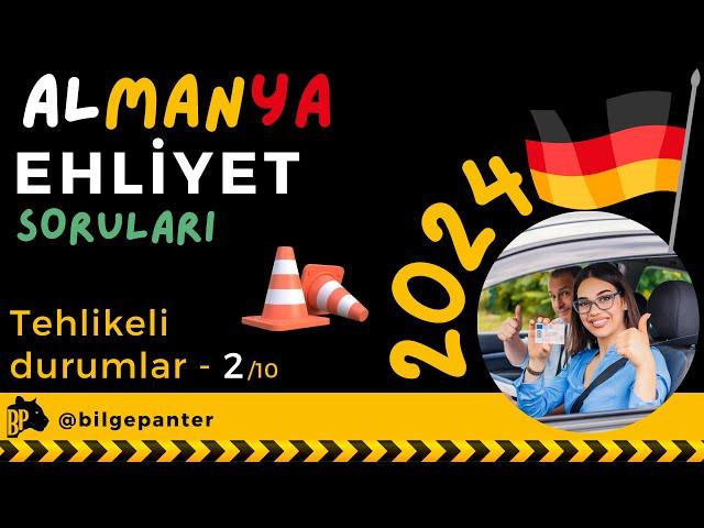 Tehlikeli Durumlar 2 - Almanya Ehliyet Teorik Sınav Soruları Çözümleri Gefahrenlehre 2/10